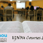 IGNOU Courses 2025 IGNOU Courses List